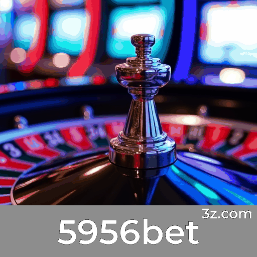 5956bet 